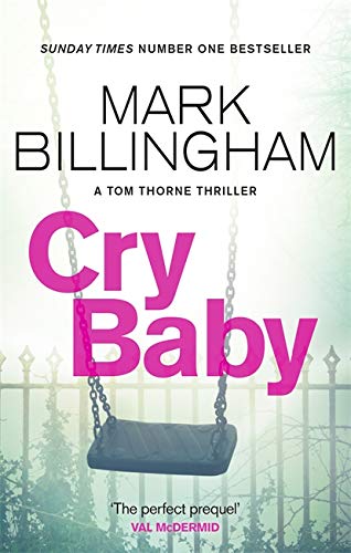 Book cover for Cry Baby by Mark Billingham featuring a swing against a fence.
