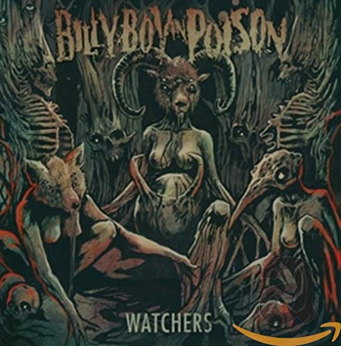 CD cover for "Watchers" by Billy Boy In Poison, featuring dark, demonic imagery.