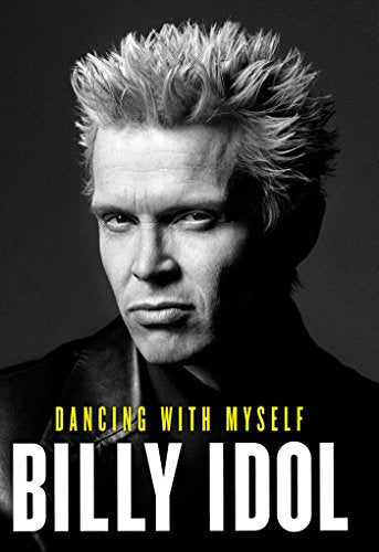 Black and white portrait of Billy Idol with spiky hair, book cover.