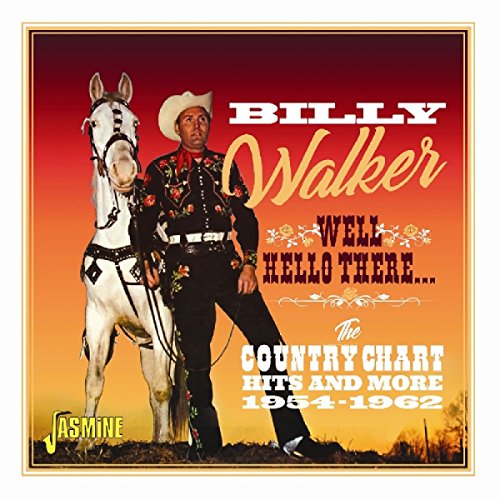 CD cover: Billy Walker in cowboy attire with a white horse.