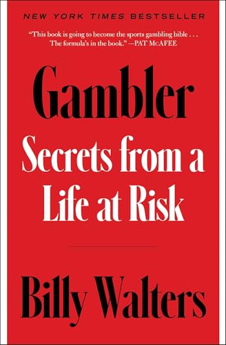 Book cover for Gambler: Secrets from a Life at Risk by Billy Walters, red background.