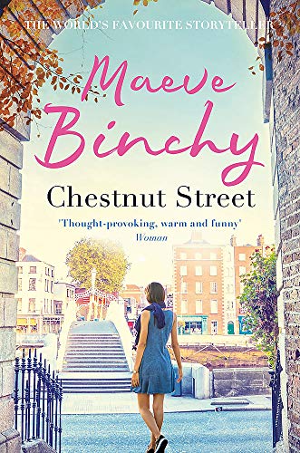 Book cover for “Chestnut Street” by Maeve Binchy, woman facing a town.