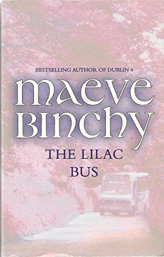 Book cover for The Lilac Bus by Maeve Binchy featuring a bus on a road.