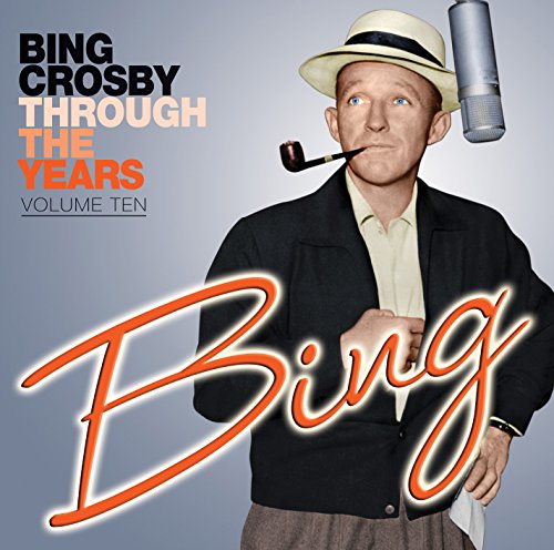 Bing Crosby wearing a hat and smoking a pipe, with a microphone and text.