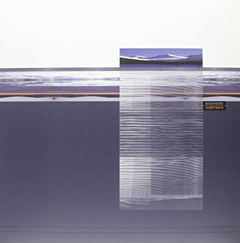 Album cover for Biosphere’s “Substrata” featuring icy landscapes and geometric lines.