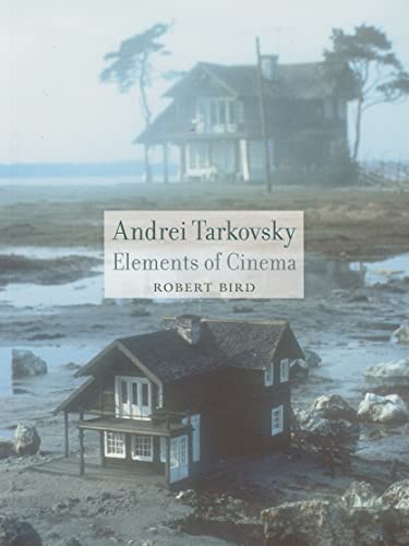 Book cover featuring a weathered house and text: "Andrei Tarkovsky: Elements of Cinema".
