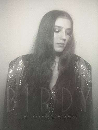 Black and white portrait of Birdy with songbook title overlay.