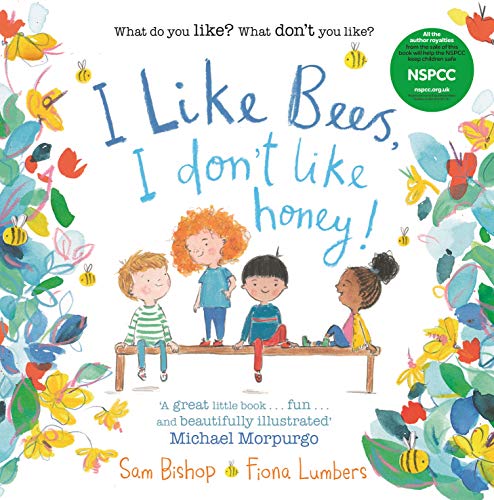 Book cover with children, bees, and flowers; title reads "I Like Bees, I don't like honey!".