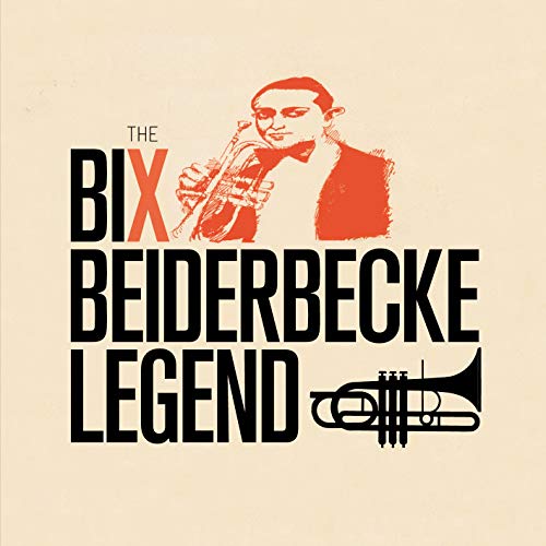 Bix Beiderbecke portrait with saxophone, bold text, and trumpet graphic.