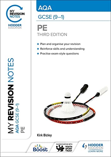 Book cover: "My Revision Notes" AQA GCSE PE, with badminton image.
