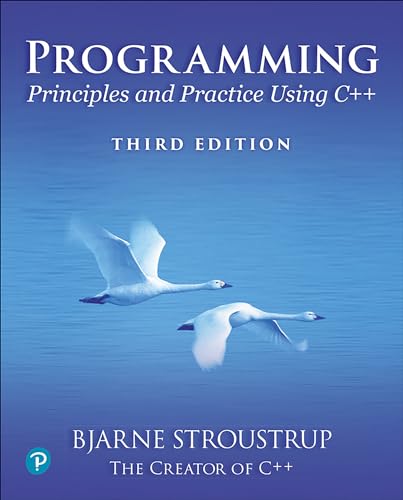 Book cover for Programming: Principles and Practice Using C++, Third Edition, featuring two swans.