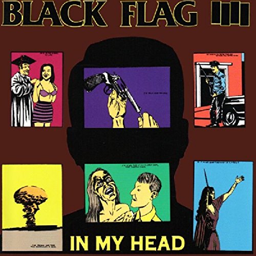 Black Flag “In My Head” CD cover with disturbing illustrated panels.
