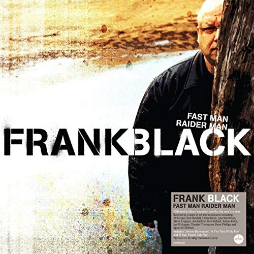 Album cover for Frank Black’s “Fast Man Raider Man” featuring a portrait.