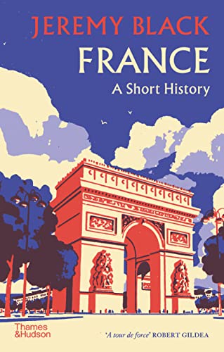 Book cover: “France: A Short History” with illustration of the Arc de Triomphe.
