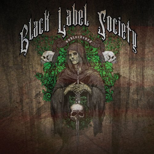 Album cover for Black Label Society’s “Unblackened” featuring a hooded figure and skulls.