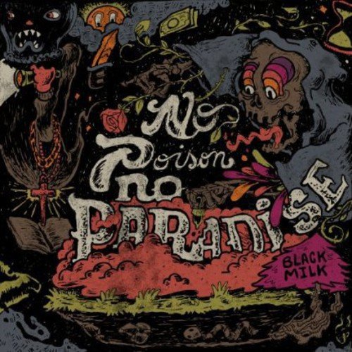 CD cover art: dark, surreal illustration with text “No Poison No Paradise.”