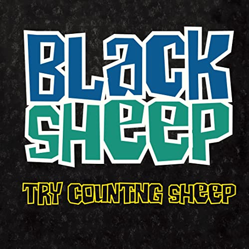 Album cover for Black Sheep’s “Try Counting Sheep” with bold, colorful text.