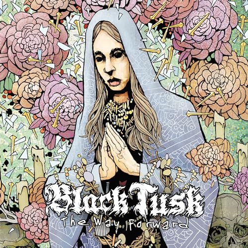 Album cover for Black Tusk’s “The Way Forward” with floral and skull imagery.