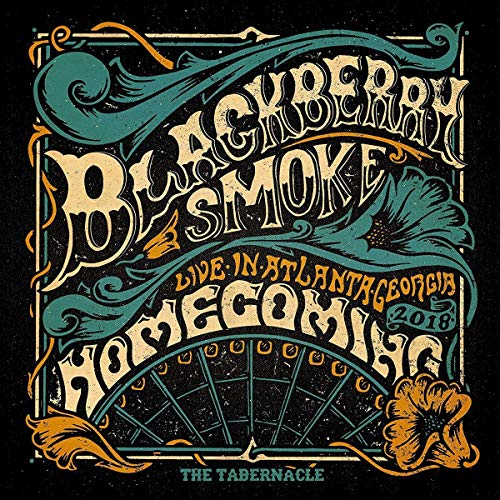 Blackberry Smoke “Homecoming” CD cover, ornate gold and teal lettering, 2018.
