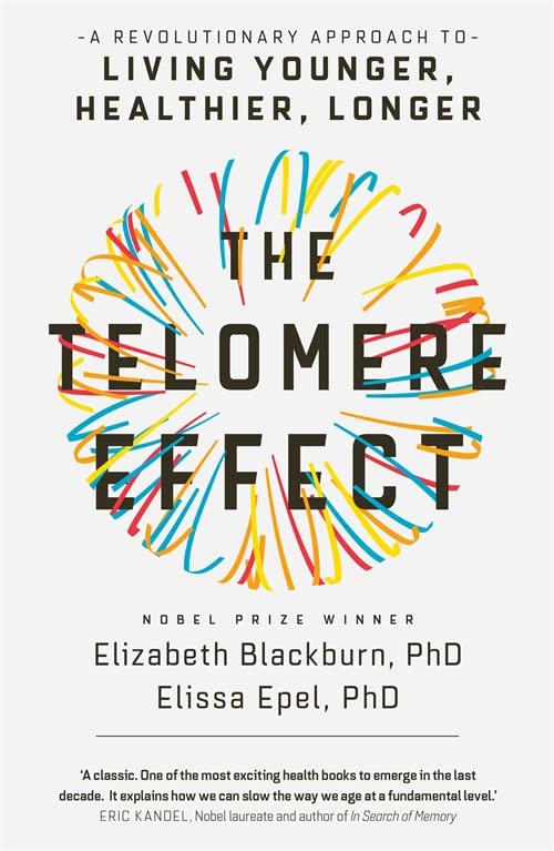Book cover: "The Telomere Effect" with colorful, abstract circular design.
