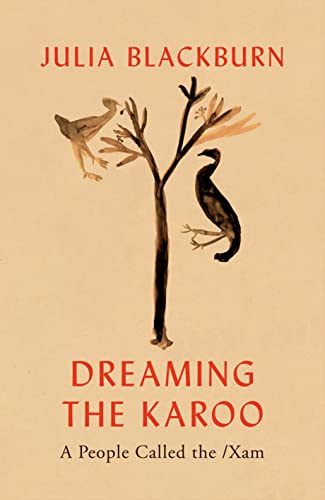 Book cover: illustrated branch with birds, title "Dreaming the Karoo" in red.
