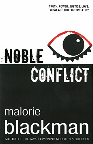 Book cover: "Noble Conflict" by Malorie Blackman, featuring an eye with red lines.