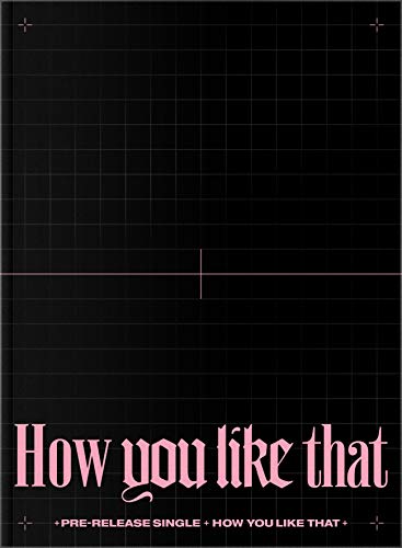 Blackpink “How You Like That” CD cover with pink text on black grid.