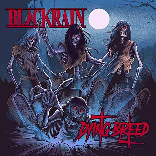 Album cover for Blackrain's "Dying Breed" featuring skeletal figures and a graveyard.
