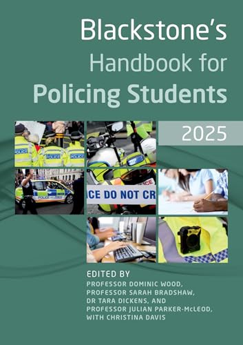 Book cover: "Blackstone's Handbook for Policing Students 2025" with police imagery.