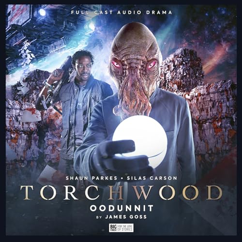 Torchwood audio drama cover featuring a man and an Ood holding a glowing orb.