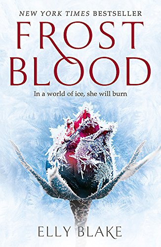 Book cover: “Frostblood” with a frozen heart and icy blue background.