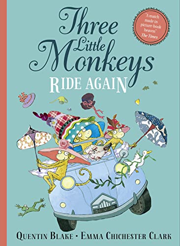 Book cover: Three monkeys in a blue car with hats and umbrellas.