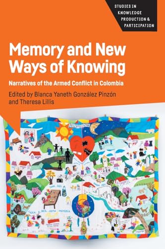 Book cover: "Memory and New Ways of Knowing" with colorful Colombian artwork.
