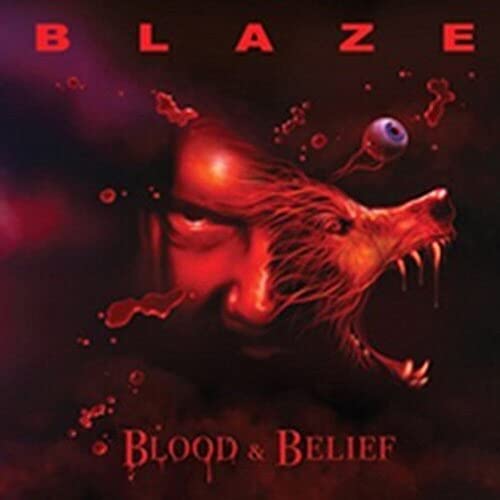 CD cover for Blaze Bayley’s “Blood And Belief” featuring a wolf’s head.