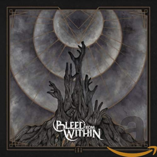 CD cover for Bleed From Within’s “Era” featuring trees and a glowing circle.