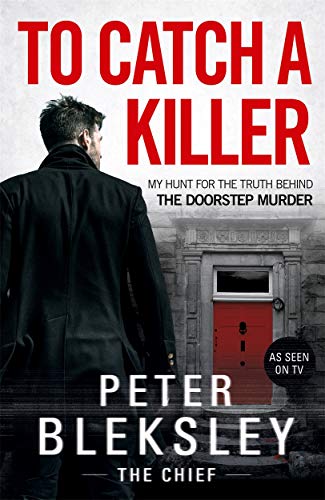 Book cover: man facing a red door, title "To Catch A Killer".
