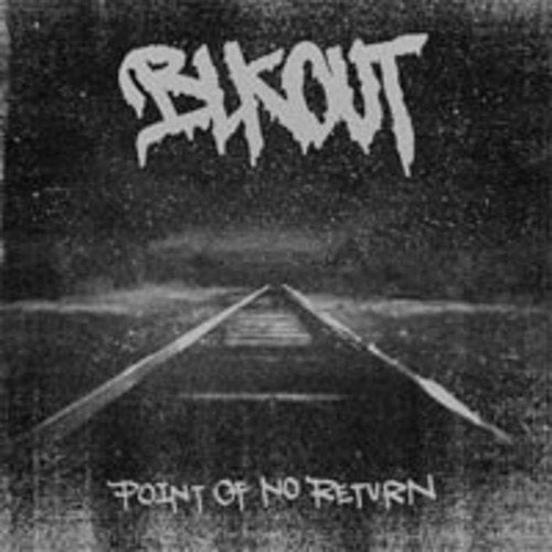 Blkout - Point Of No Return [VINYL]