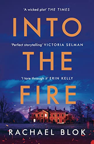 Book cover: “Into the Fire” with a manor house silhouetted against fire.
