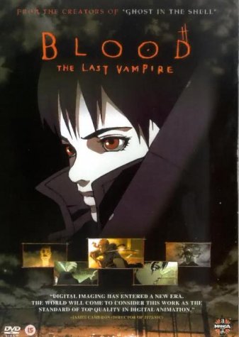 DVD cover for “Blood - The Last Vampire” featuring an anime character.