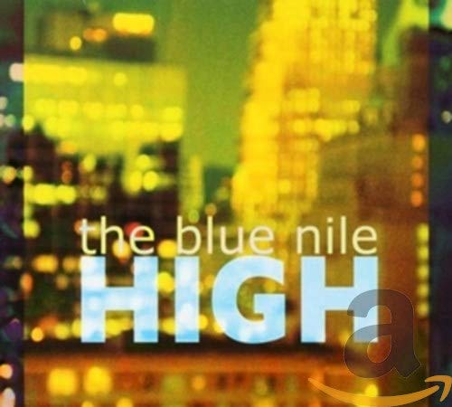 CD cover for The Blue Nile's "High" with blurred city lights.