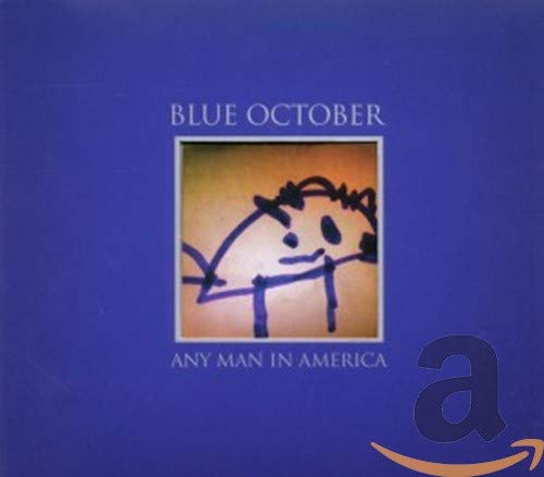 Blue October "Any Man In America" CD cover with childlike drawing.