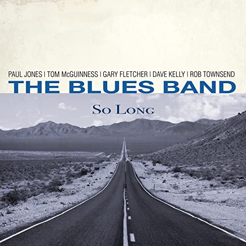 CD cover for The Blues Band’s “So Long” with a desert highway scene.