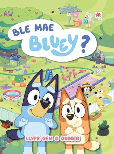 Ble Mae Bluey?" book cover featuring Bluey and Bingo in a park scene.