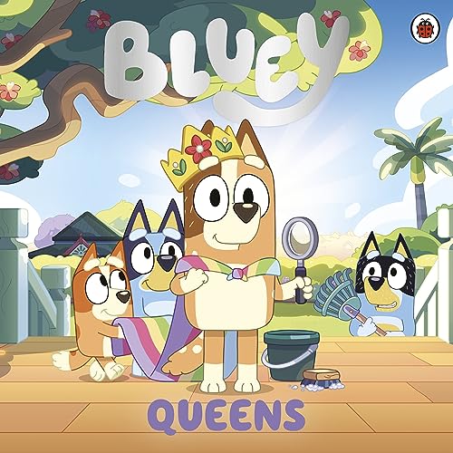 Bluey and Bingo, as queens, with cleaning tools in a garden.