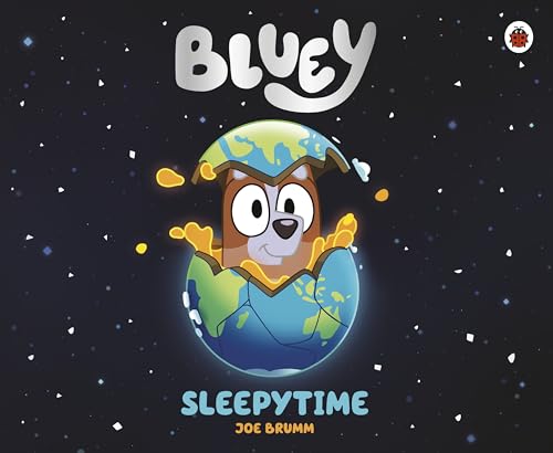 Bluey: Sleepytime" book cover featuring Bluey emerging from an egg.