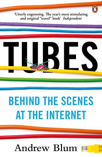 Book cover for “Tubes: Behind the Scenes at the Internet” with colorful cables.