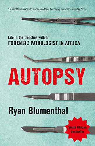Book cover: “Autopsy” with surgical tools and red text, author Ryan Blumenthal.