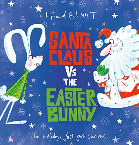 Book cover: Santa Claus and the Easter Bunny facing off, illustrated style.