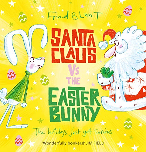 Book cover: Santa Claus and the Easter Bunny facing off, illustrated.
