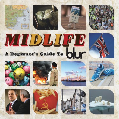 Blur’s “Midlife: A Beginner’s Guide To Blur” album cover, collage of images.